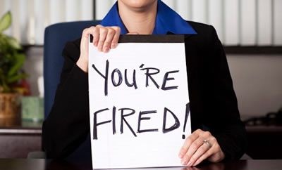 You're fired